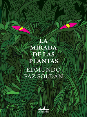 cover image of La mirada de las plantas